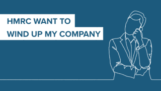 HMRC want to liquidate and wind up my company
