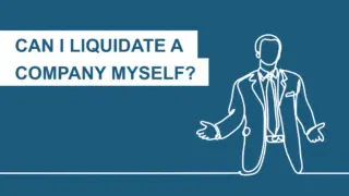 Can I liquidate a company myself?