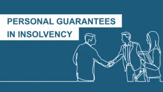 Personal Guarantees in Insolvency